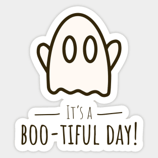 It's a boo-tiful day! Sticker